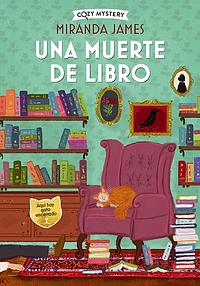 Una muerte de libro by Miranda James