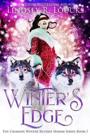 Winter's Edge by Lindsey R. Loucks