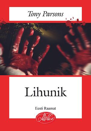 Lihunik by Tony Parsons