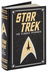 Star Trek: The Classic Episodes by James Blish