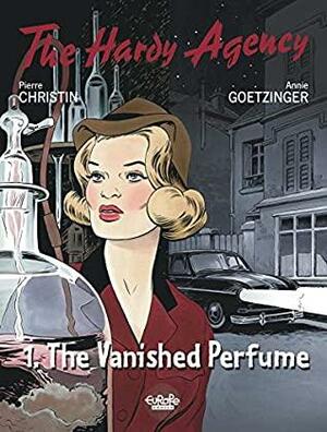 Hardy Agency - Volume 1 - The Vanished Perfume by Pierre Christin