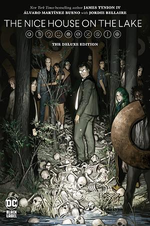 The Nice House on the Lake: The Deluxe Edition by James Tynion IV