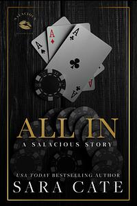 All In by Sara Cate