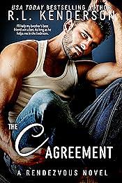 The C Agreement by R.L. Kenderson