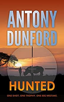 Hunted by Antony Dunford