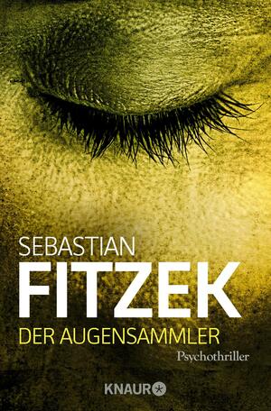 Der Augensammler by Sebastian Fitzek
