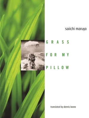 Grass for My Pillow by Saiichi Maruya