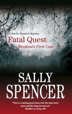 Fatal Quest by Sally Spencer