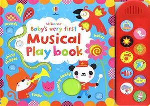 Baby's Very First Touchy-Feely Musical Playbook by Fiona Watt
