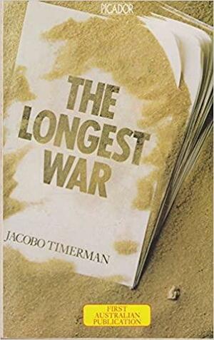 The Longest War by Jacobo Timerman