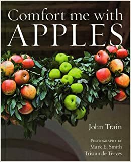 Comfort Me with Apples by John Train