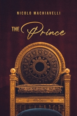 The Prince by Niccolò Machiavelli