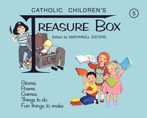 Treasure Box: Book 5 by Maryknoll Sisters