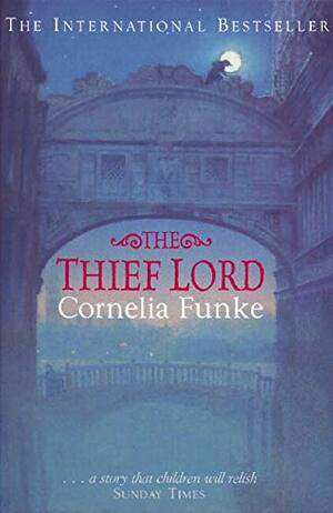 The Thief Lord by Cornelia Funke