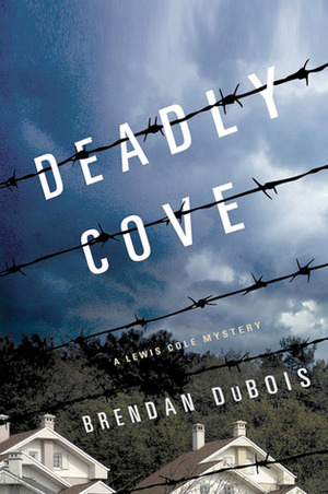 Deadly Cove by Brendan DuBois