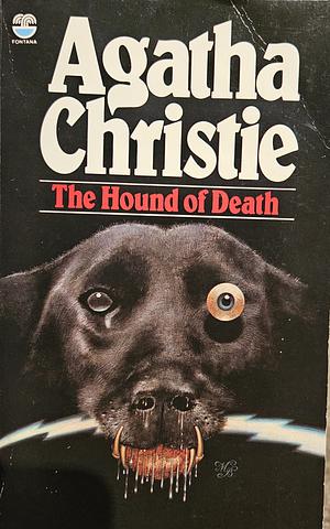 The Hound of Death by Agatha Christie