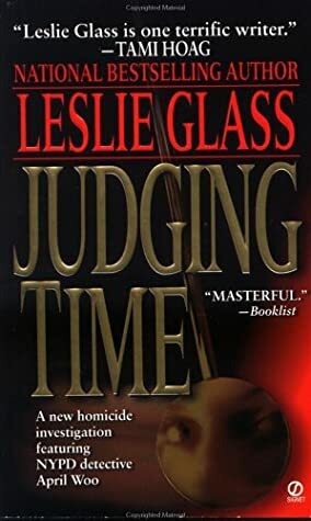 Judging Time by Leslie Glass