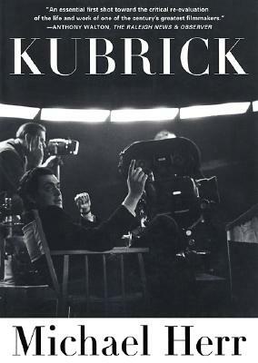 Kubrick by Michael Herr