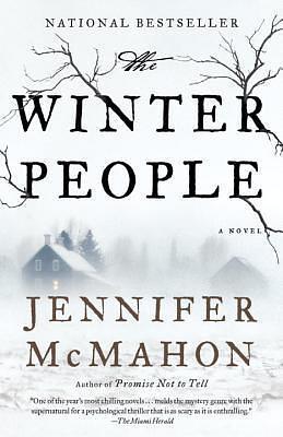 The Winter People: A Suspense Thriller by Jennifer McMahon, Jennifer McMahon