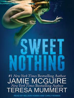 Sweet Nothing by Jamie McGuire, Teresa Mummert