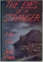 The Eyes of a Stranger by Jackie Hyman