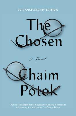 The Chosen by Chaim Potok