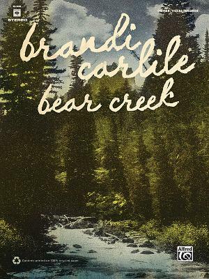 Brandi Carlile - Bear Creek by Brandi Carlile
