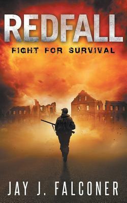 Fight for Survival by Jay J. Falconer