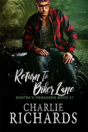 Return To Biker Lane by Charlie Richards