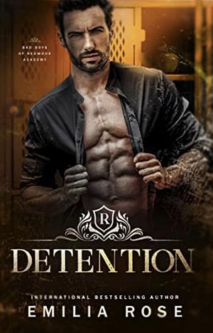 Detention by Emilia Rose