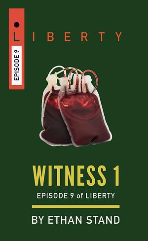 Witness 1 by Ethan Stand