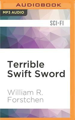 Terrible Swift Sword by William R. Forstchen