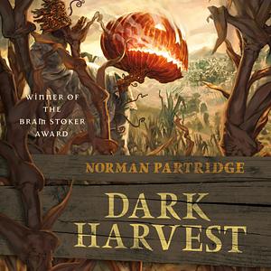 Dark Harvest by Norman Partridge