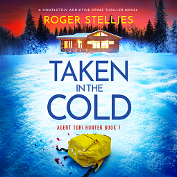 Taken In The Cold by Roger Stelljes