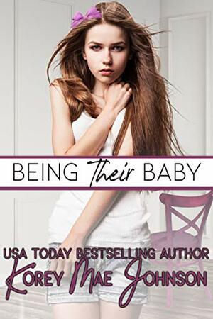 Being Their Baby by Korey Mae Johnson