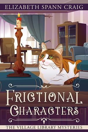 Frictional Characters by Elizabeth Spann Craig