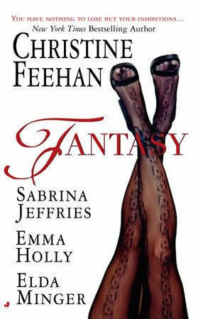 Fantasy by Sabrina Jeffries, Emma Holly, Elda Minger, Christine Feehan