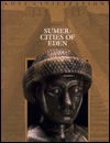 Sumer: Cities of Eden by Dale Brown