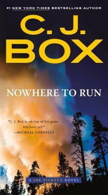 Nowhere to Run by C.J. Box