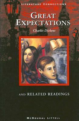 Great Expectations: And Related Readings by Charles Dickens