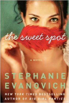 The Sweet Spot by Stephanie Evanovich