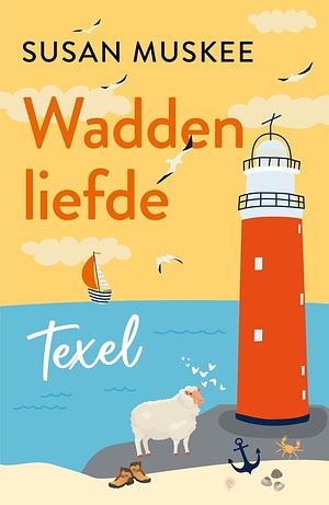 Texel by Susan Muskee