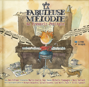La Fabuleuse Mélodie de Frédéric Petitpin by Don Gillmor