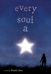 Every Soul a Star by Wendy Mass
