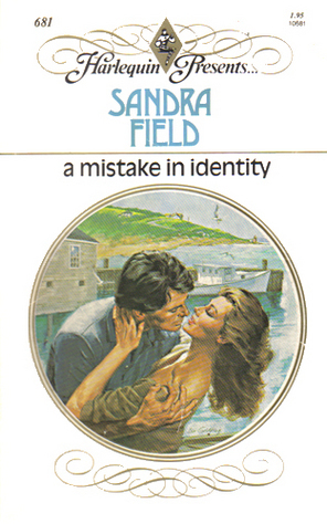 A Mistake in Identity by Sandra Field