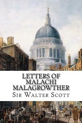 Letters of Malachi Malagrowther by Sir Walter Scott