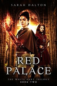 Red Palace by Sarah Dalton