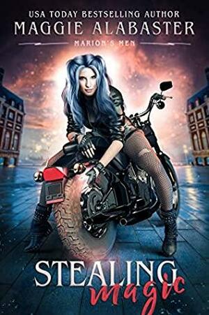 Stealing Magic by Maggie Alabaster