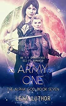 An Army of One by Lexa Luthor