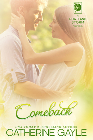 Comeback by Catherine Gayle